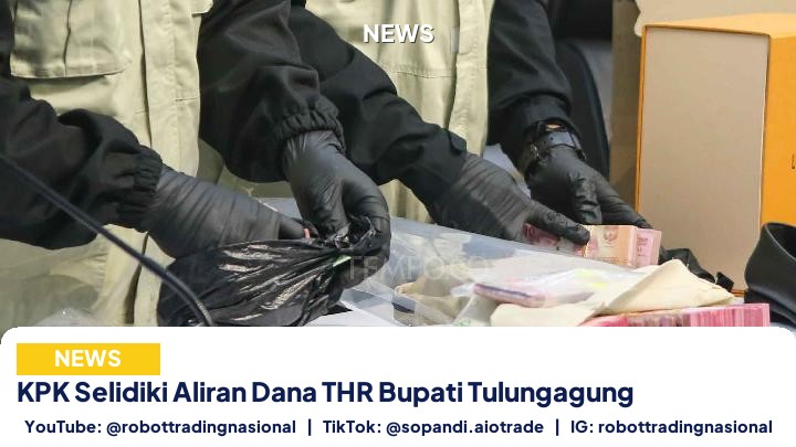 KPK Selidiki Aliran Dana - KPK Selidiki Aliran Dana THR Bupati Tulungagung pt 1