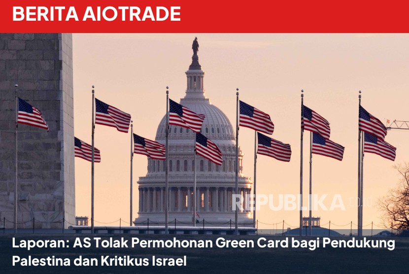Laporan: AS Tolak Permohonan Green Card bagi Pendukung Palestina dan Kritikus Israel