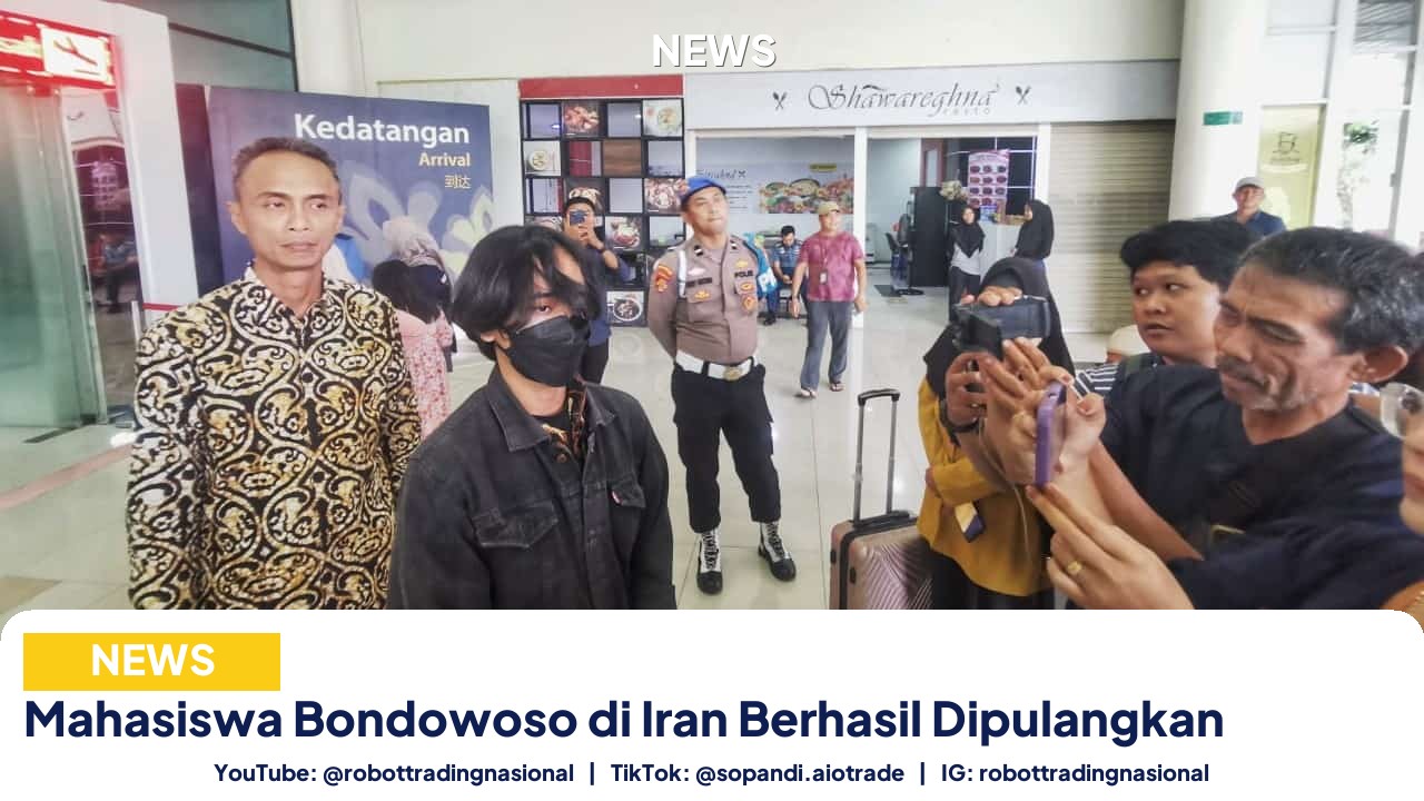 Mahasiswa Bondowoso di Iran Berhasil Dipulangkan