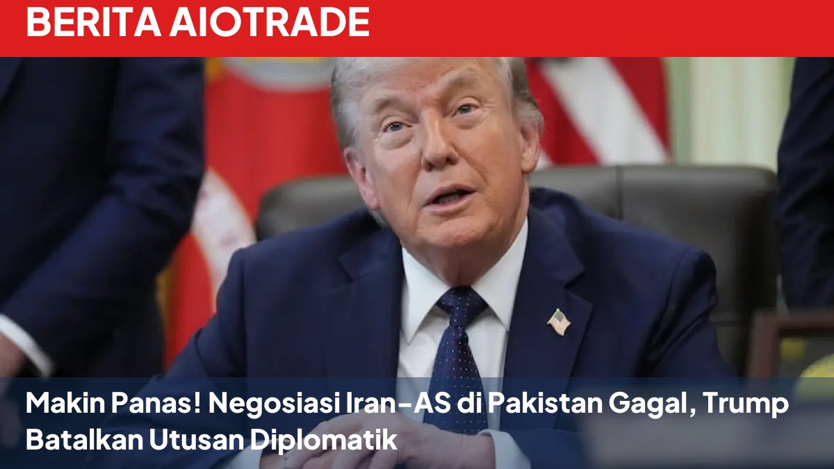Makin Panas! Negosiasi Iran-AS di Pakistan Gagal, Trump Batalkan Utusan Diplomatik