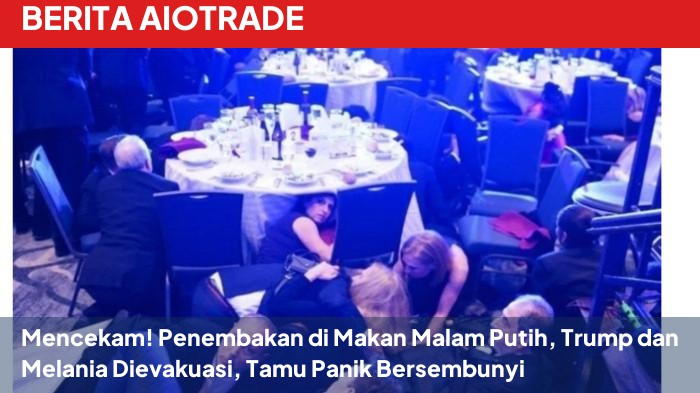Mencekam! Penembakan di Makan Malam Putih, Trump dan Melania Dievakuasi, Tamu Panik Bersembunyi