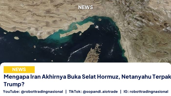 Mengapa Iran Akhirnya Buka - Mengapa Iran Akhirnya Buka Selat Hormuz, Netanyahu pt 2