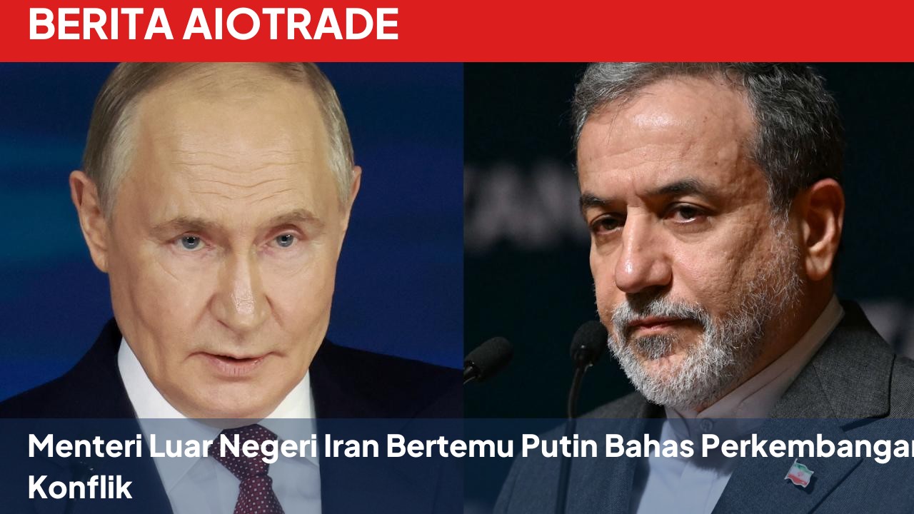 Menteri Luar Negeri Iran Bertemu Putin Bahas Perkembangan Konflik