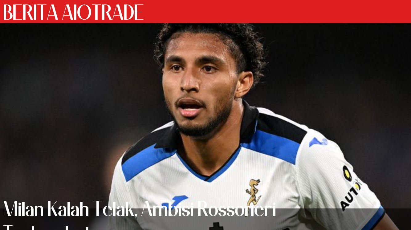 Milan Kalah Telak, Ambisi Rossoneri Terhambat