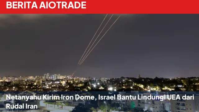 Netanyahu Kirim Iron Dome, Israel Bantu Lindungi UEA dari Rudal Iran