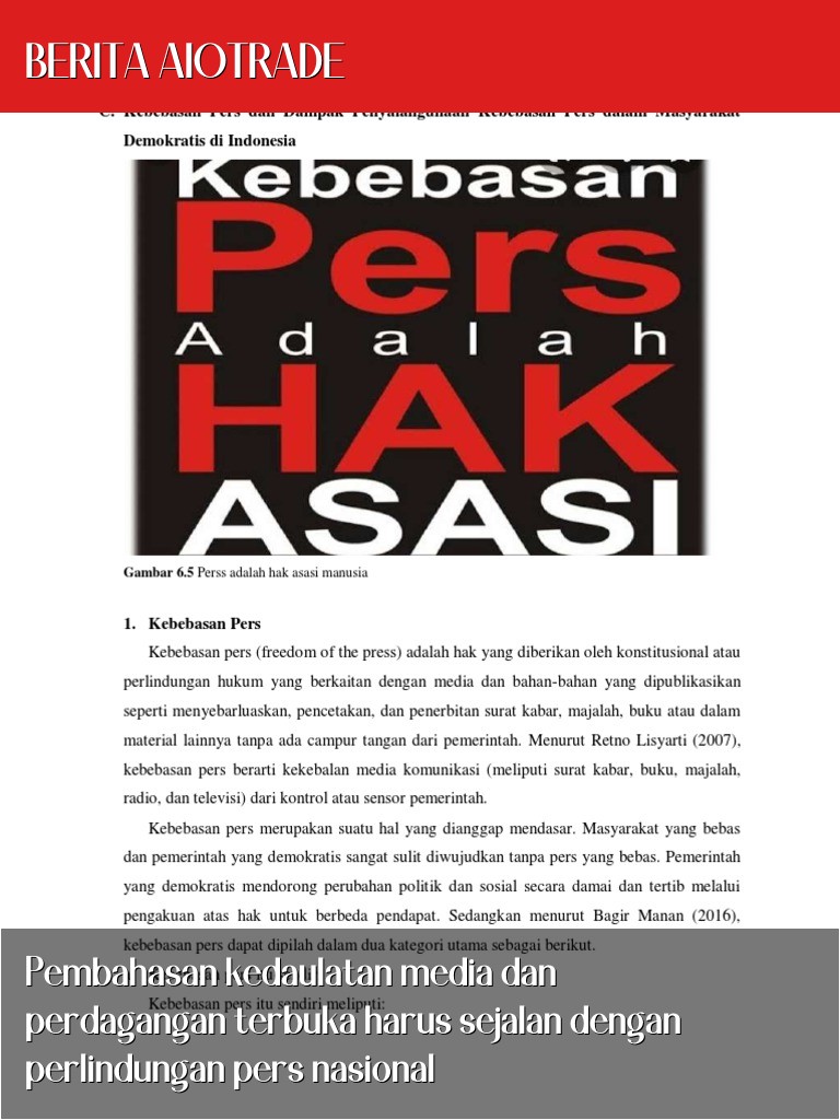 Pembahasan kedaulatan media dan perdagangan terbuka harus sejalan dengan perlindungan pers nasional