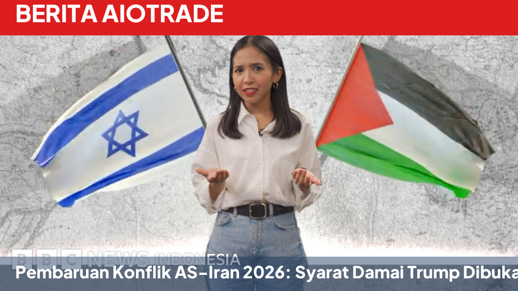 Pembaruan Konflik AS-Iran 2026: Syarat Damai Trump Dibuka