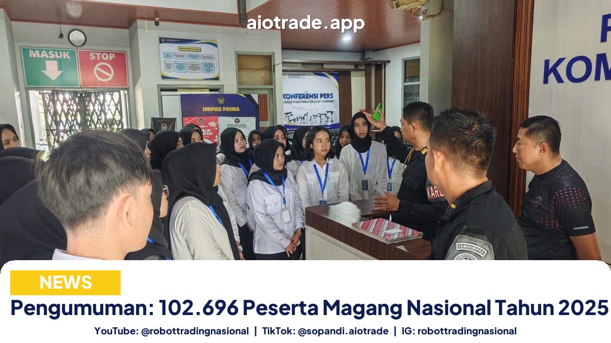 Pengumuman: 102.696 Peserta Magang - Pengumuman: 102.696 Peserta Magang Nasional Tahun  pt 2