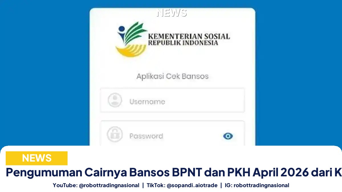 Pengumuman Cairnya Bansos BPNT dan PKH April 2026 dari Kemensos