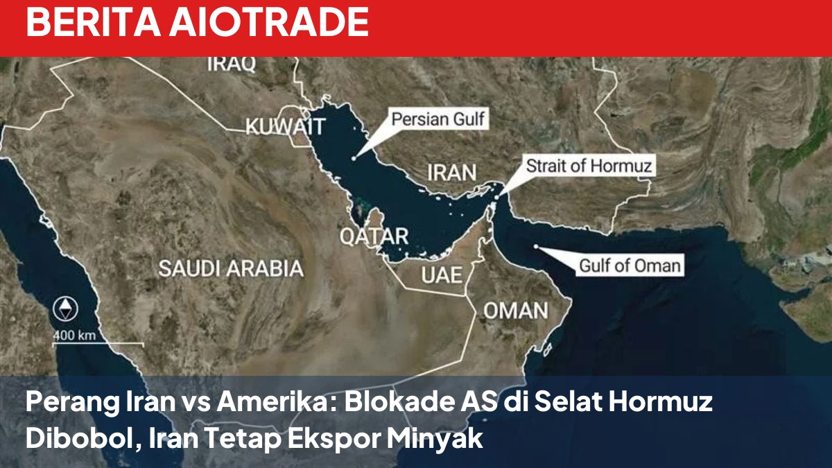 Perang Iran vs Amerika: Blokade AS di Selat Hormuz Dibobol, Iran Tetap Ekspor Minyak