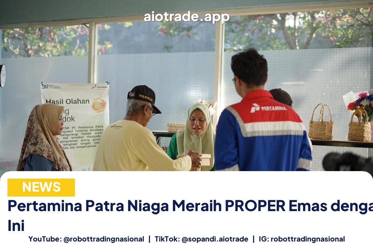 Pertamina Patra Niaga Meraih PROPER Emas dengan Program Ini