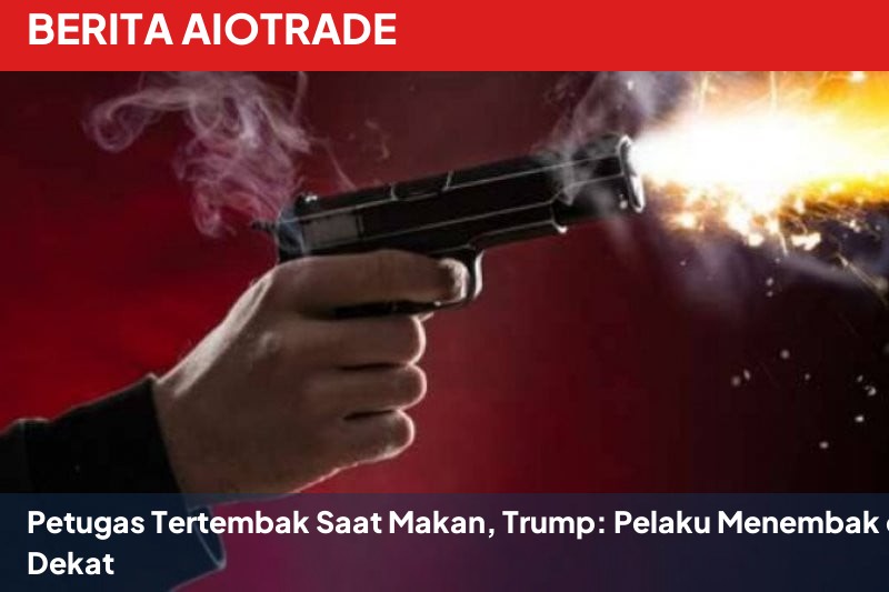 Petugas Tertembak Saat Makan, Trump: Pelaku Menembak dari Dekat