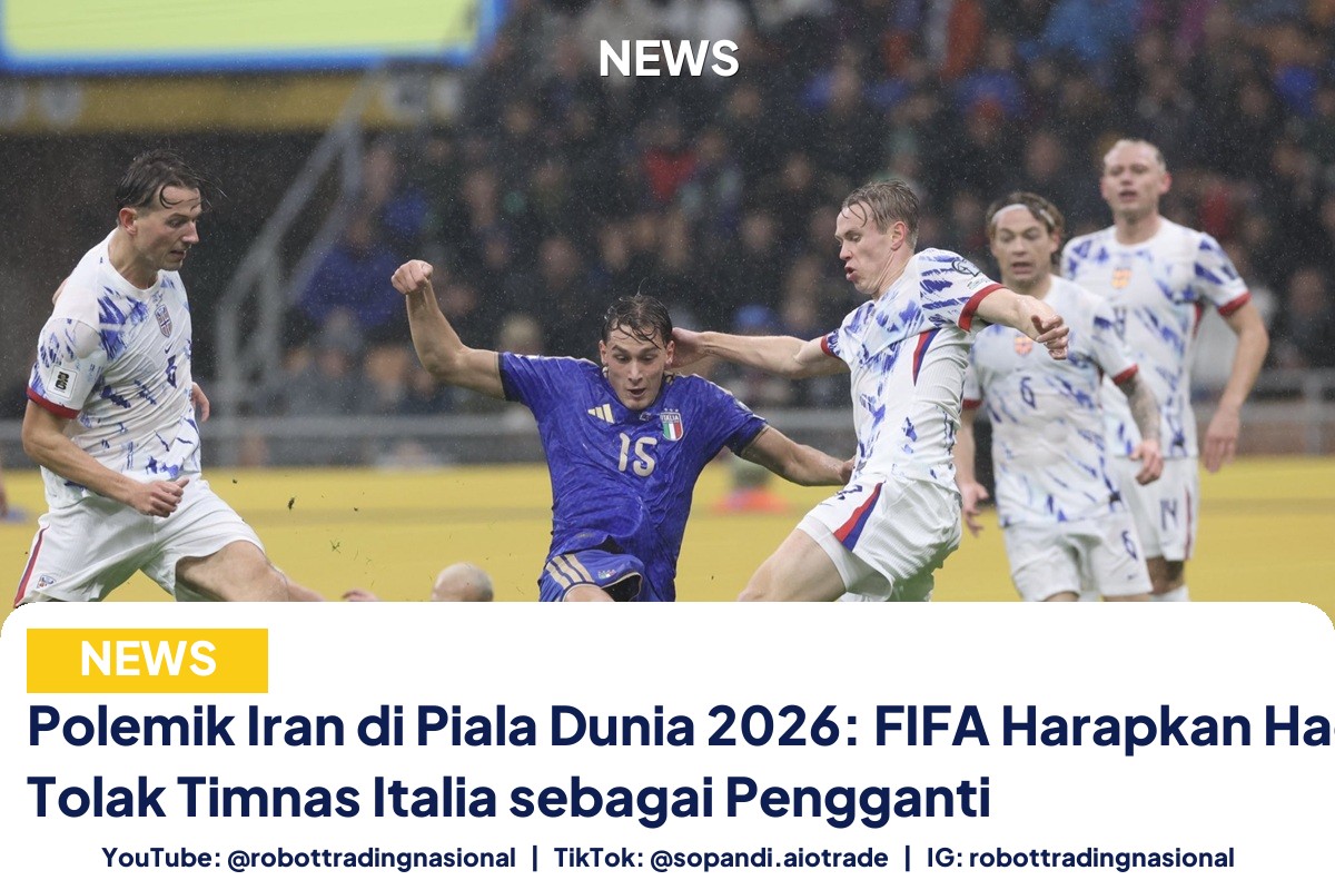 Polemik Iran di Piala - Polemik Iran di Piala Dunia 2026: FIFA Harapkan Ha pt 1