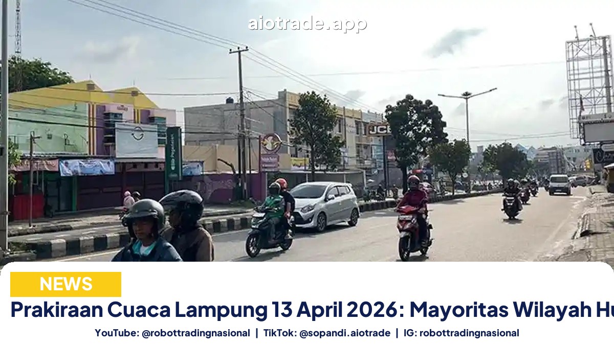 Prakiraan Cuaca Lampung 13 April 2026: Mayoritas Wilayah Hujan