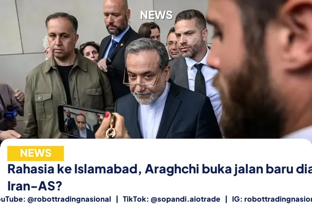 Rahasia ke Islamabad, Araghchi buka jalan baru dialog Iran-AS?