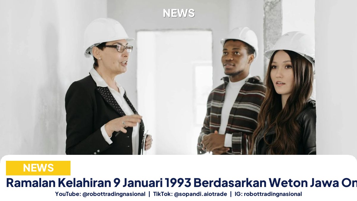 Ramalan Kelahiran 9 Januari 1993 Berdasarkan Weton Jawa Online