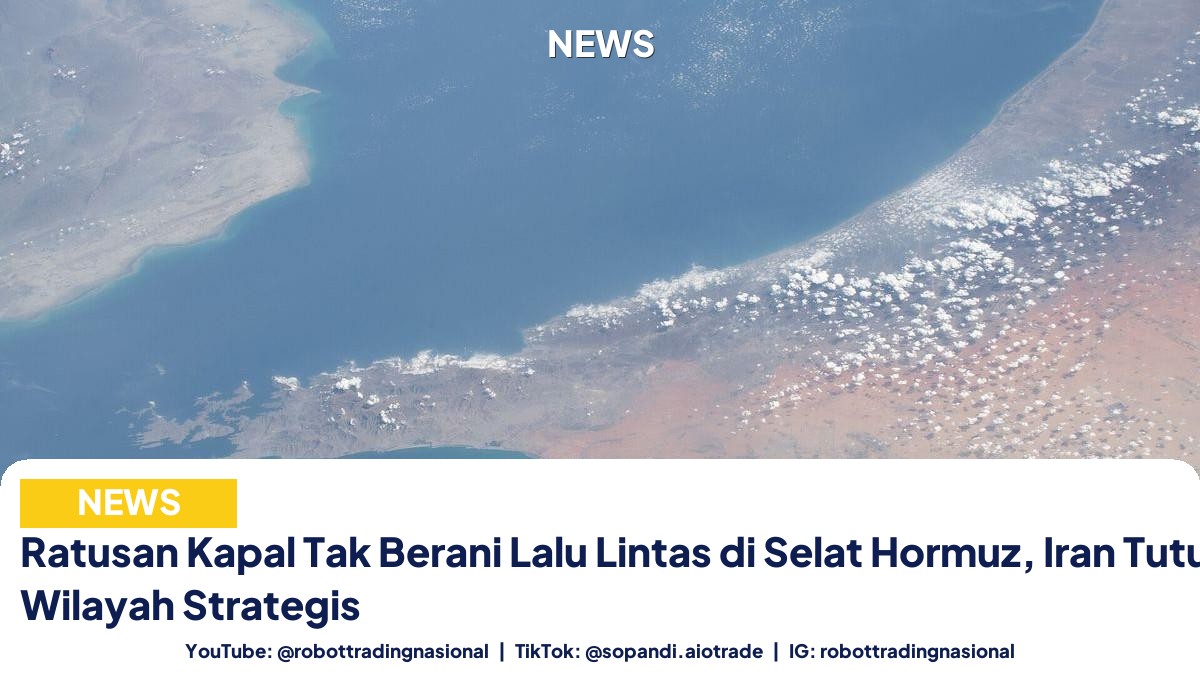 Ratusan Kapal Tak Berani - Ratusan Kapal Tak Berani Lalu Lintas di Selat Horm pt 1