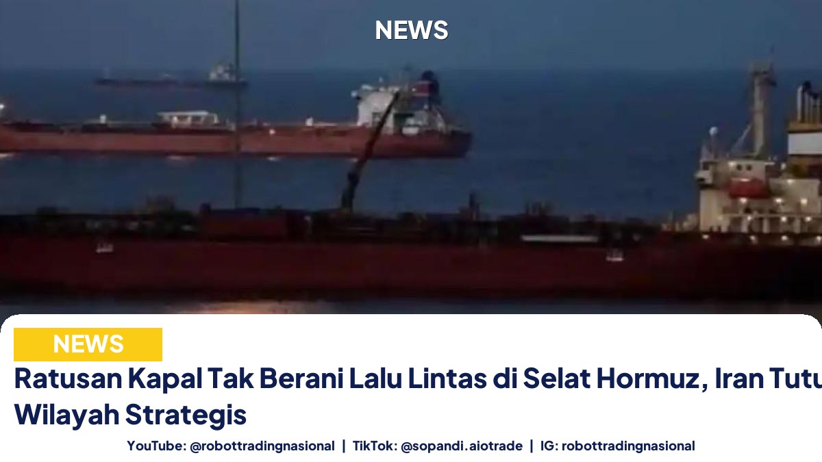 Ratusan Kapal Tak Berani - Ratusan Kapal Tak Berani Lalu Lintas di Selat Horm pt 2