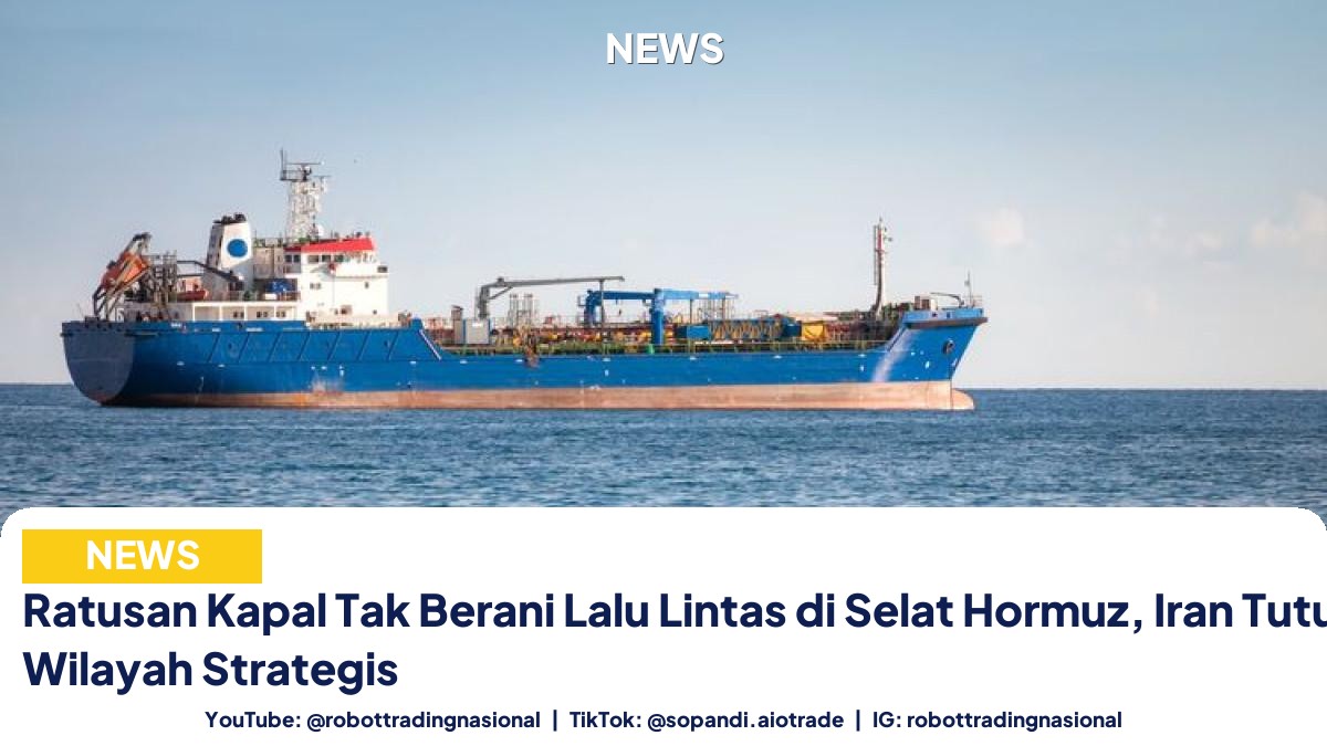 Ratusan Kapal Tak Berani - Ratusan Kapal Tak Berani Lalu Lintas di Selat Horm pt 3