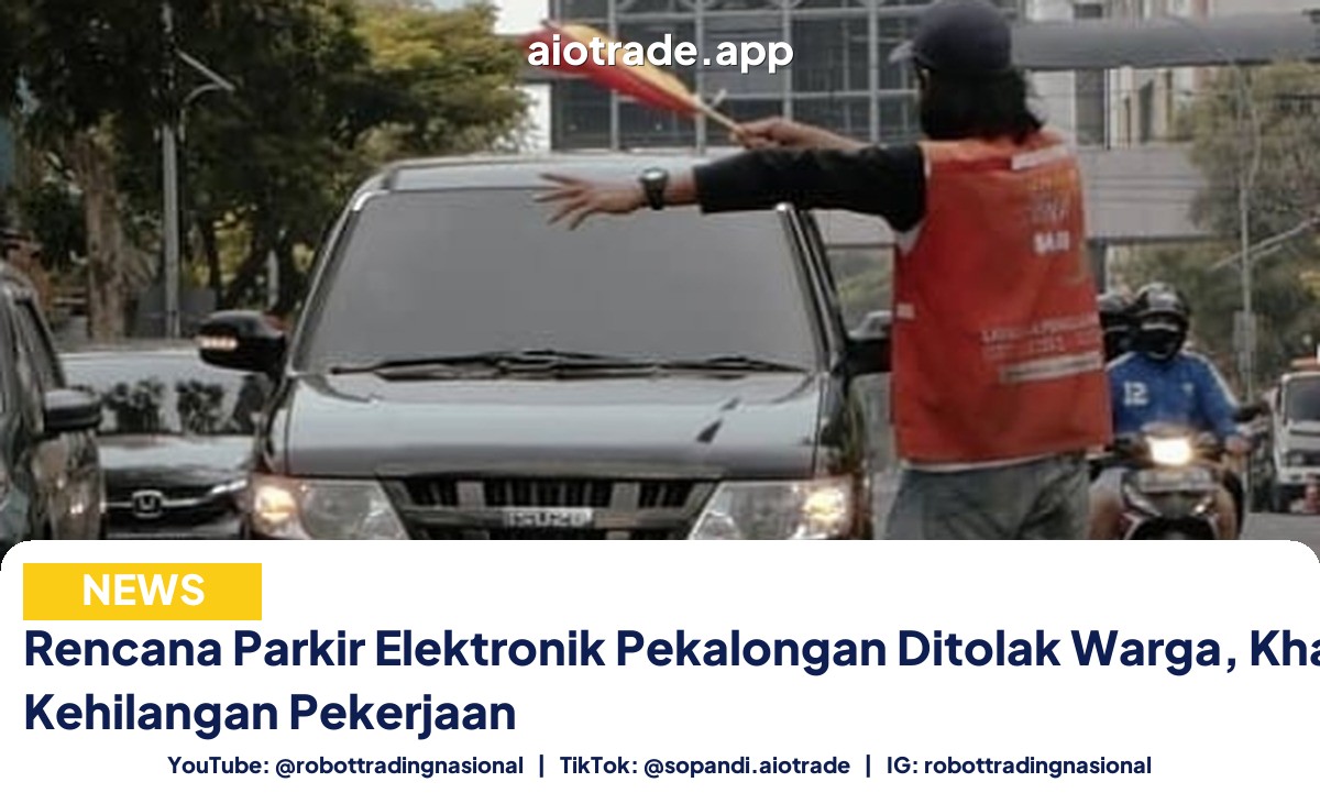 Rencana Parkir Elektronik Pekalongan Ditolak Warga, Khawatir Kehilangan Pekerjaan