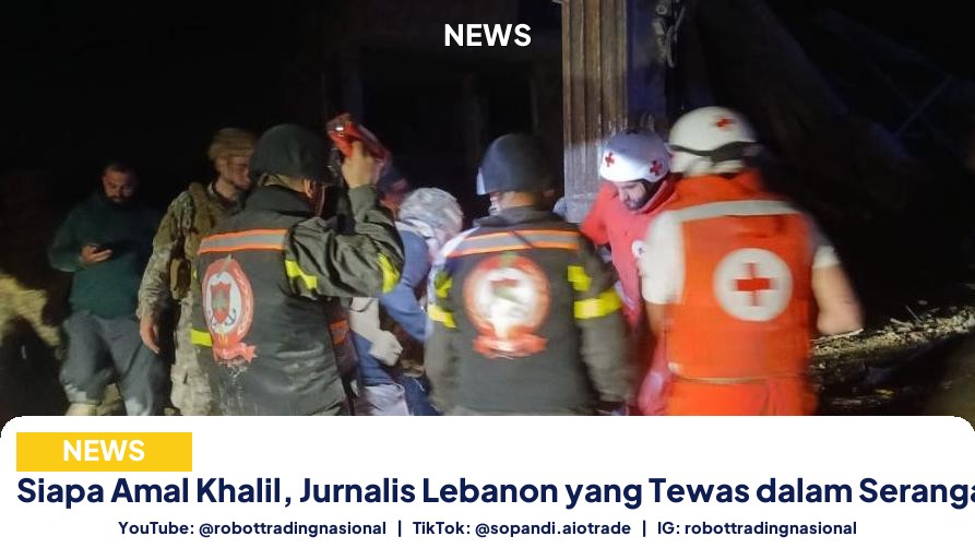 Siapa Amal Khalil, Jurnalis - Siapa Amal Khalil, Jurnalis Lebanon yang Tewas dal pt 3