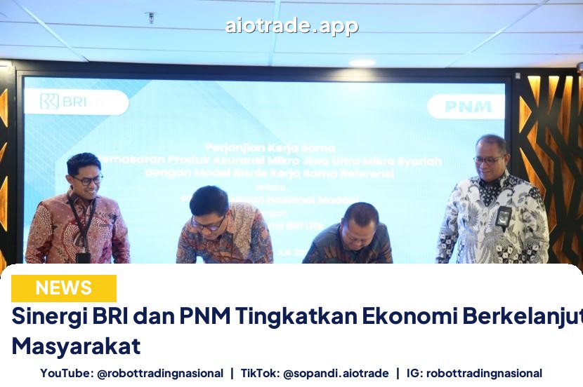 Sinergi BRI dan PNM Tingkatkan Ekonomi Berkelanjutan Masyarakat
