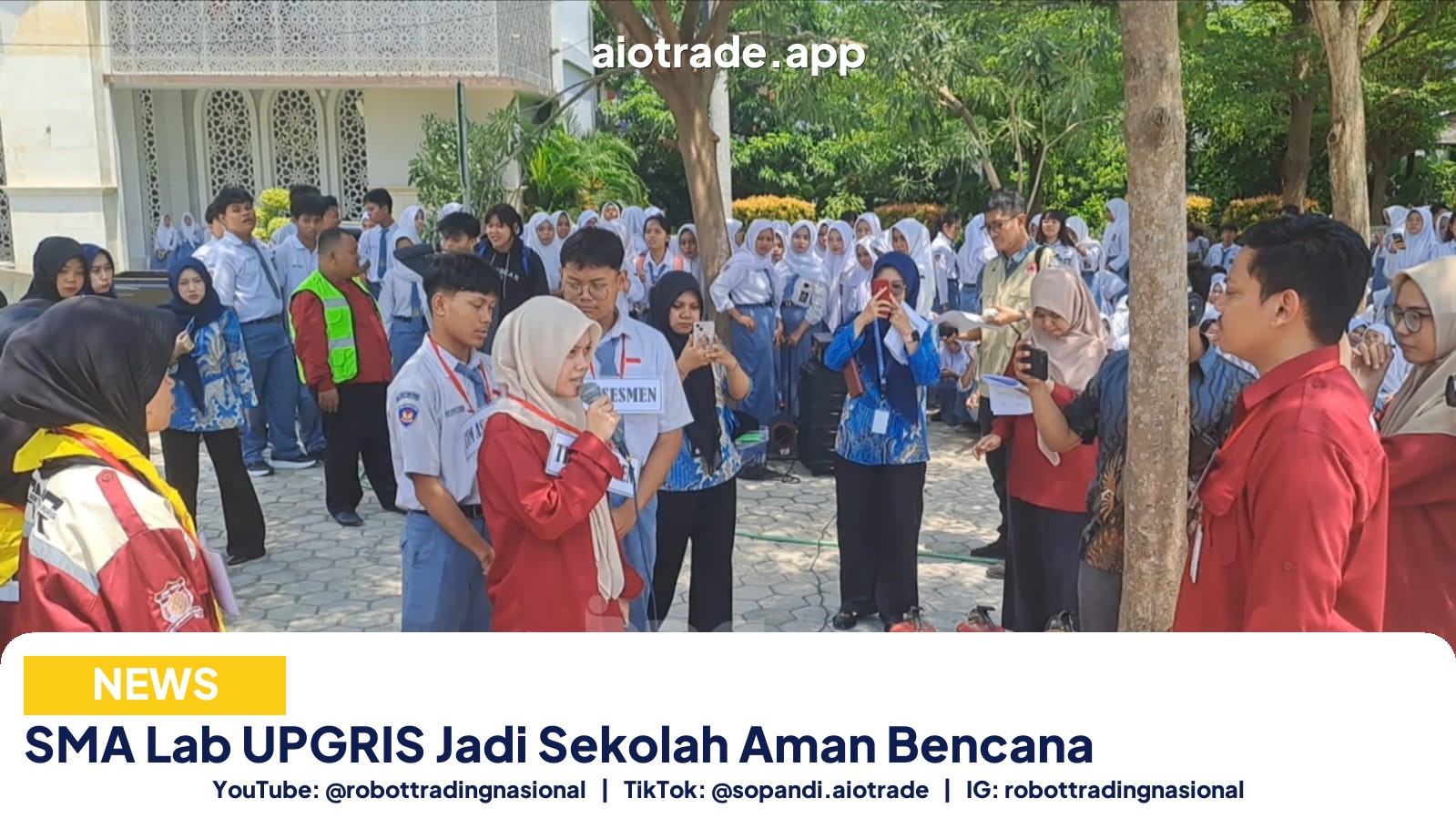 SMA Lab UPGRIS Jadi - SMA Lab UPGRIS Jadi Sekolah Aman Bencana pt 1