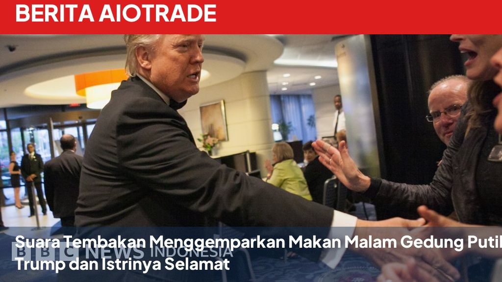 Suara Tembakan Menggemparkan Makan Malam Gedung Putih, Trump dan Istrinya Selamat