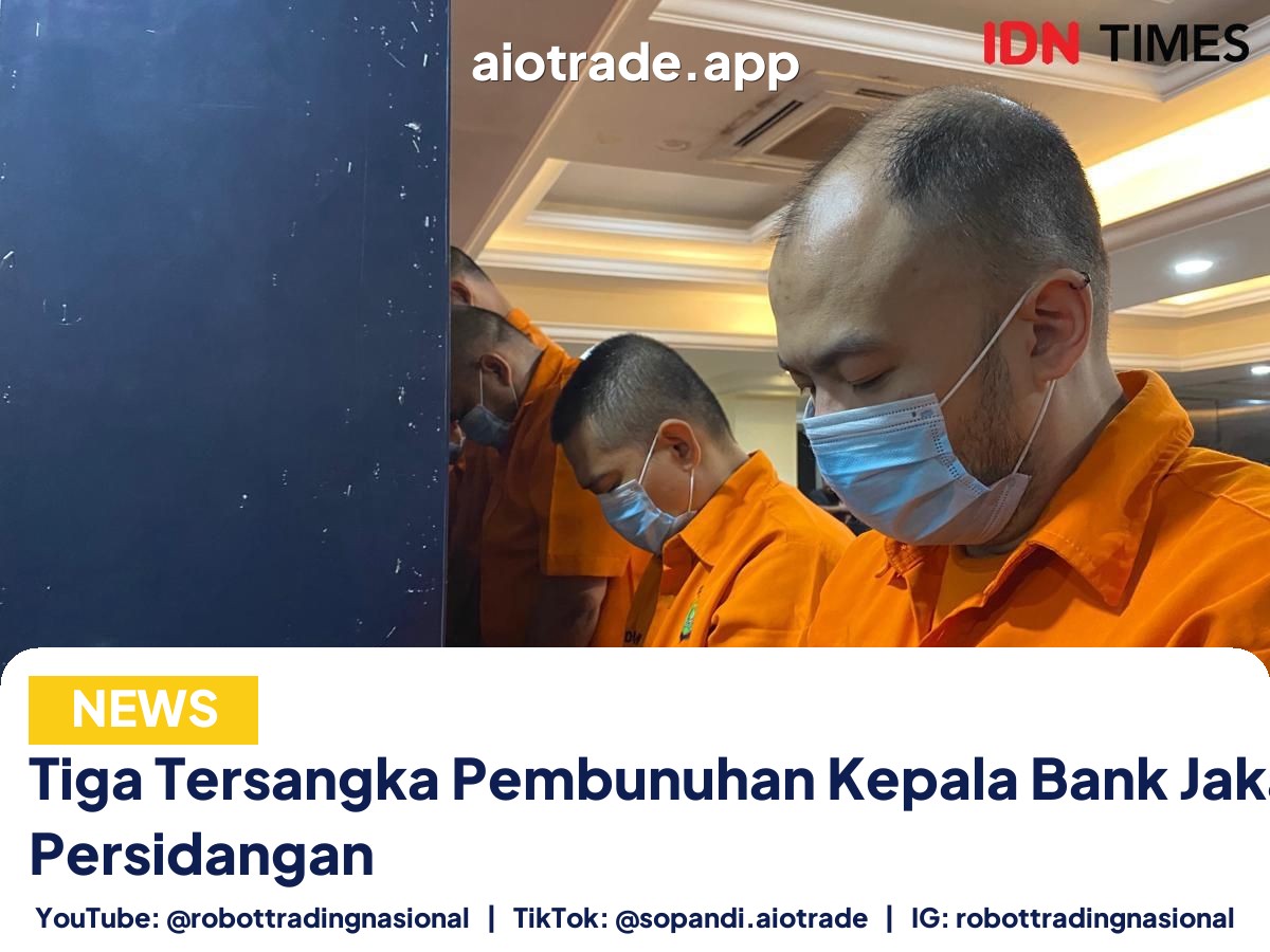 Tiga Tersangka Pembunuhan Kepala - Tiga Tersangka Pembunuhan Kepala Bank Jakarta Jala pt 3