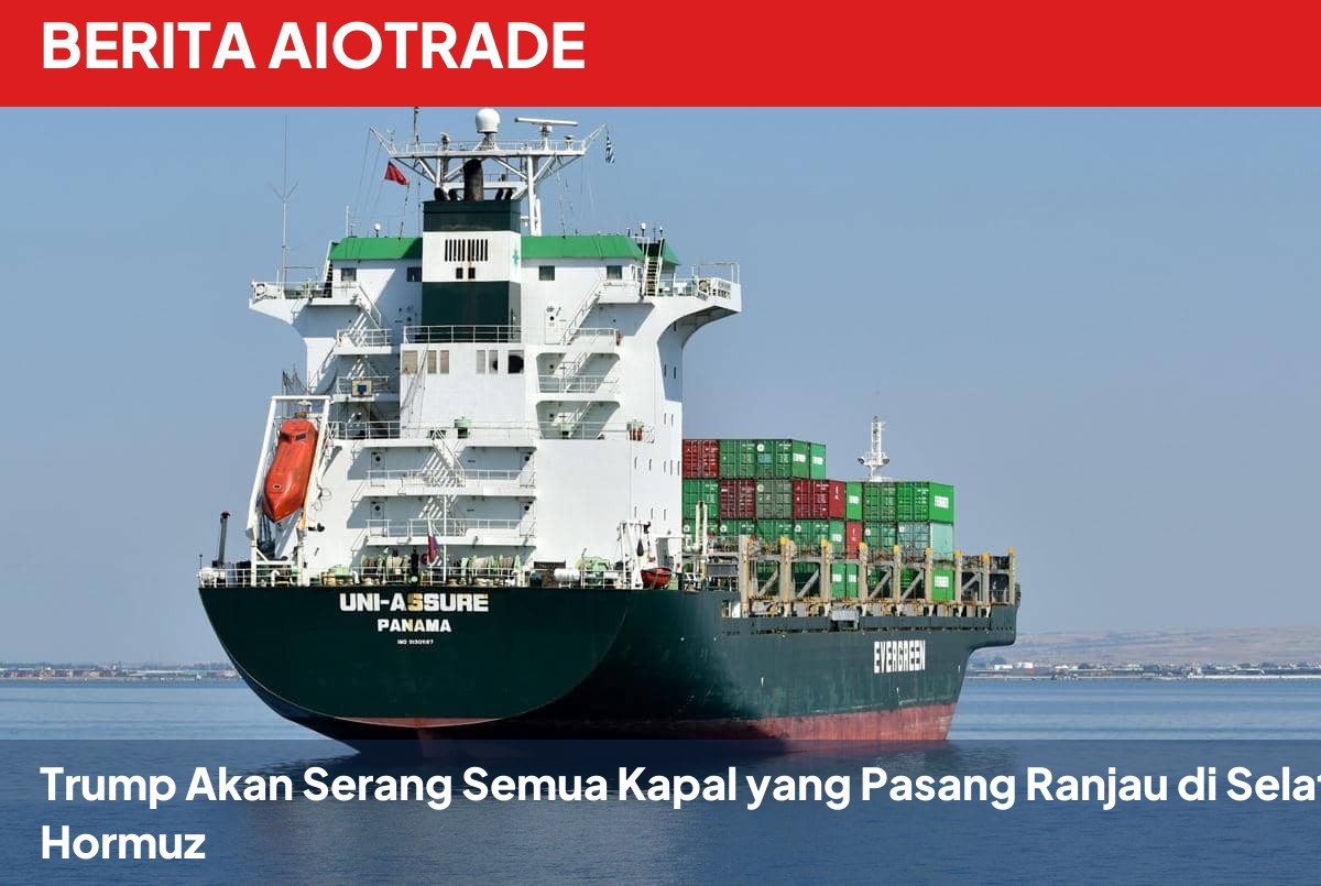 Trump Akan Serang Semua Kapal yang Pasang Ranjau di Selat Hormuz