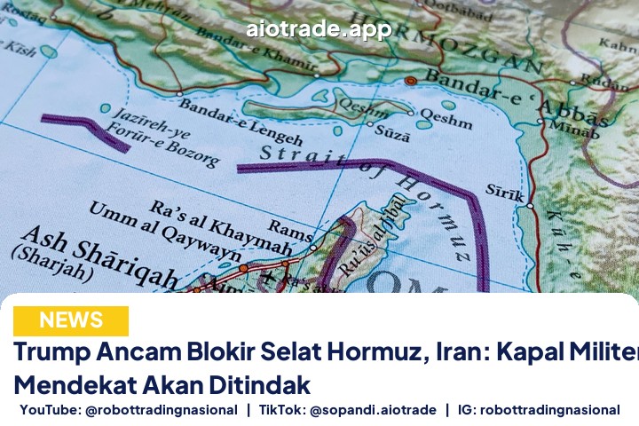 Trump Ancam Blokir Selat - Trump Ancam Blokir Selat Hormuz, Iran: Kapal Milit pt 1