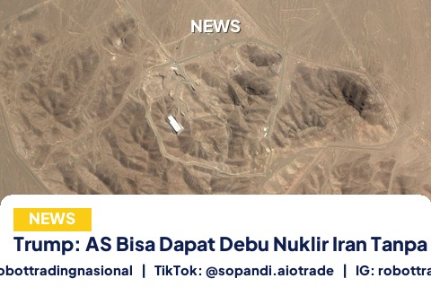 Trump: AS Bisa Dapat Debu Nuklir Iran Tanpa Biaya