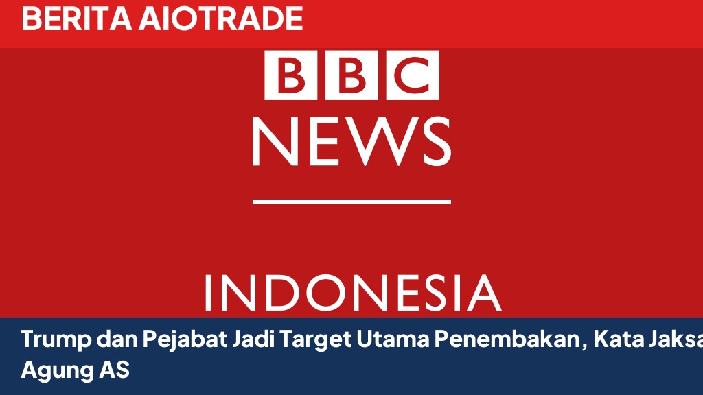 Trump dan Pejabat Jadi Target Utama Penembakan, Kata Jaksa Agung AS