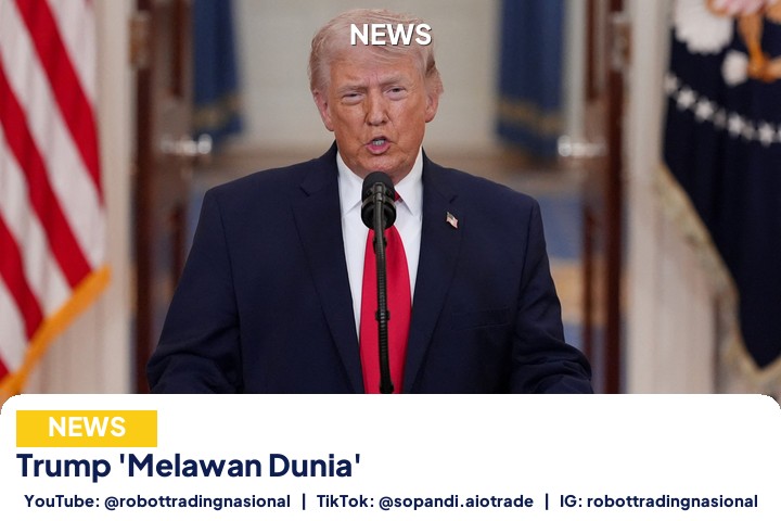 Trump 'Melawan Dunia' - Trump 'Melawan Dunia' pt 1