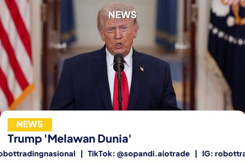 Trump 'Melawan Dunia'