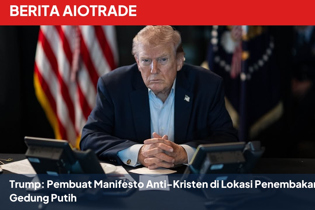 Trump: Pembuat Manifesto Anti-Kristen di Lokasi Penembakan Gedung Putih