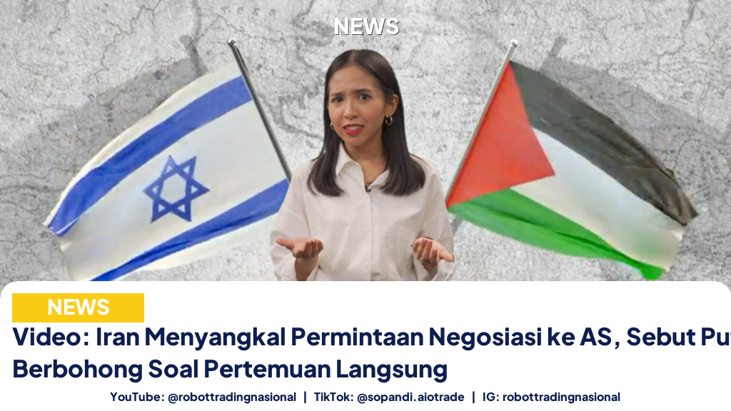 Video: Iran Menyangkal Permintaan Negosiasi ke AS, Sebut Putih Berbohong Soal Pertemuan Langsung
