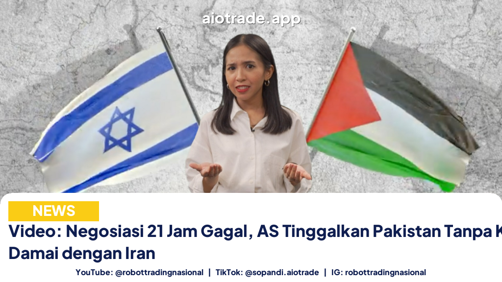 Video: Negosiasi 21 Jam Gagal, AS Tinggalkan Pakistan Tanpa Kesepakatan Damai dengan Iran