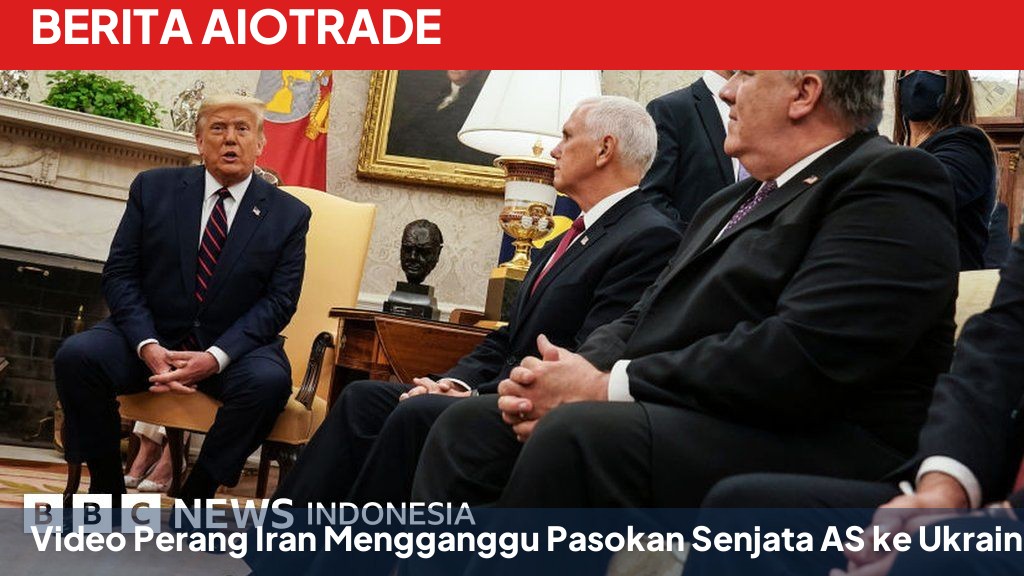 Video Perang Iran Mengganggu Pasokan Senjata AS ke Ukraina
