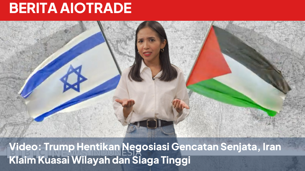 Video: Trump Hentikan Negosiasi Gencatan Senjata, Iran Klaim Kuasai Wilayah dan Siaga Tinggi