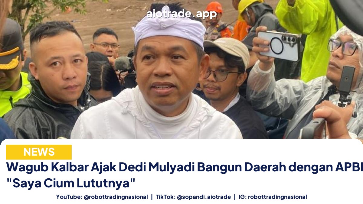 Wagub Kalbar Ajak Dedi - Wagub Kalbar Ajak Dedi Mulyadi Bangun Daerah denga pt 2