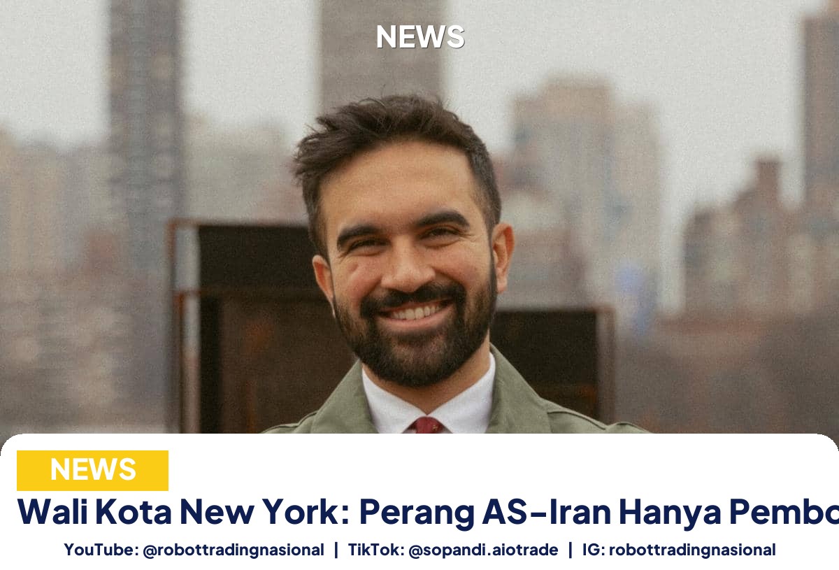Wali Kota New York: - Wali Kota New York: Perang AS-Iran Hanya Pemborosa pt 1