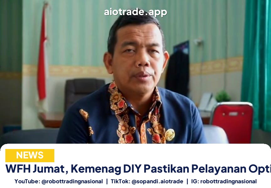 WFH Jumat, Kemenag DIY Pastikan Pelayanan Optimal